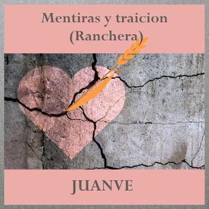 Mentiras y traicion