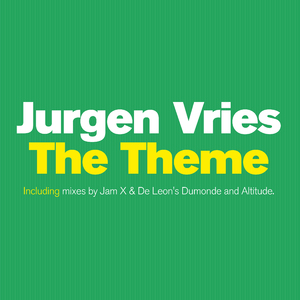 The Theme (Jam X & De Leon's Dumonde Remix)