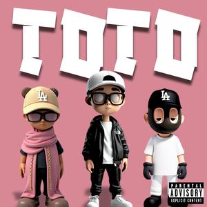 TOTO (feat. Joss C, KRB 93 & DLR)