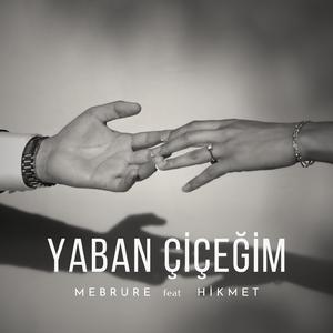 Yaban Çiçeğim