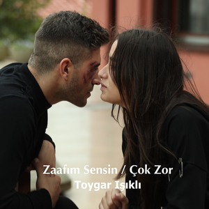 Zaafım Sensin / Çok Zor / Azer-Karaca
