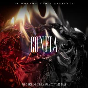 Confía (feat. Rika Argaiz & Tyago Cruz)