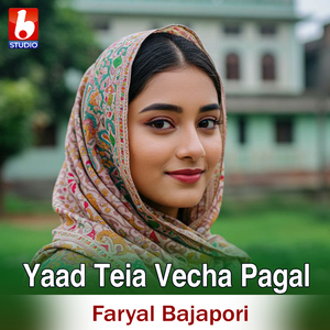 Yaad Teia Vecha Pagal