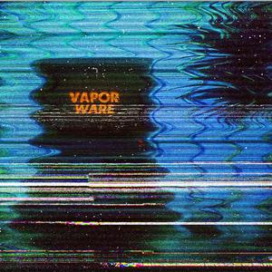 Vaporware (Shadowrunner Remix)