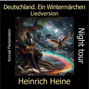 Deutschland. Ein Wintermärchen (Heinrich Heine)