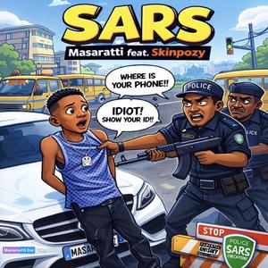 SARS (feat. Skinpozy)