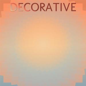 Decorative