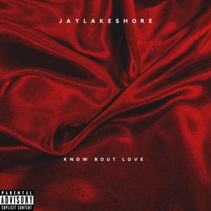 Know Bout Love