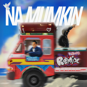 Na Mumkin (Remix)