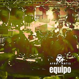 Equipo (feat. NagAzul)