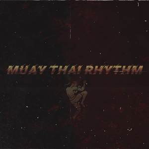 Muay Thai Rhythm