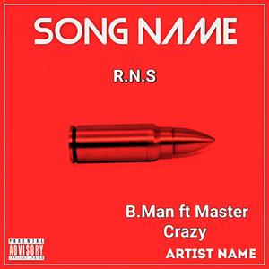 R.N.S (feat. Master crazy)