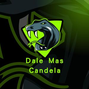 dale mas candela