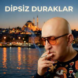 Dipsiz Duraklar
