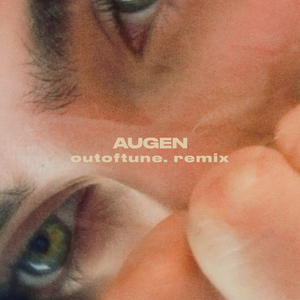 Augen (outoftune. Remix)