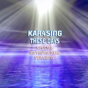 These Days (Extended Instrumental Mix)