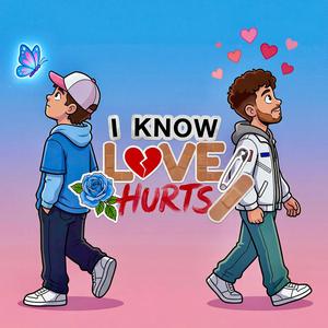 i know love hurts