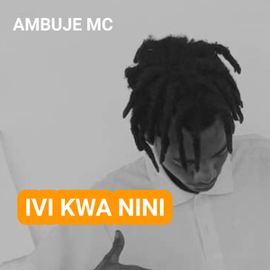 Ivi Kwa Nini