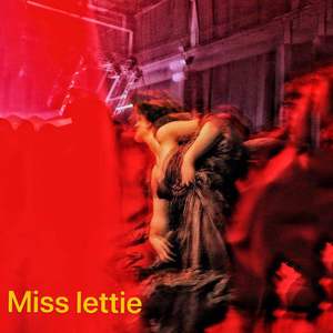 MISS lettie
