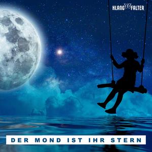 Der Mond ist ihr Stern