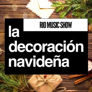La Decoración Navideña
