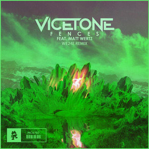 Vicetone-Fences（WE24E remix）