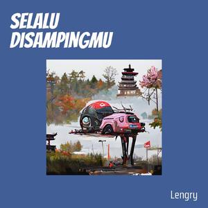 Selalu Disampingmu