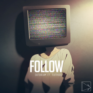 Follow (Original Mix)