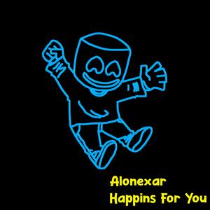 Happins For You