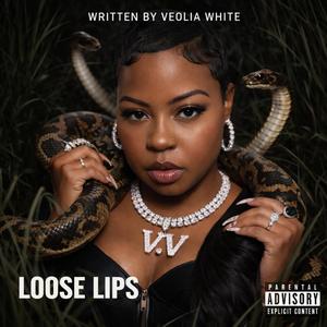 Loose Lips