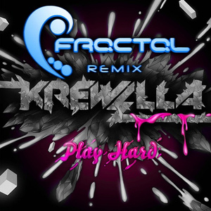 Play Hard (Fractal Remix)