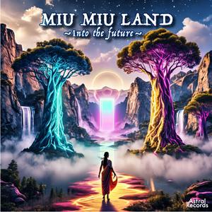 MIU MIU LAND