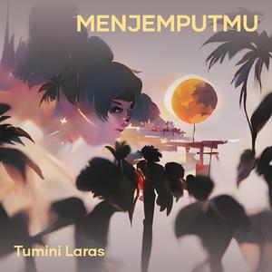 Menjemputmu
