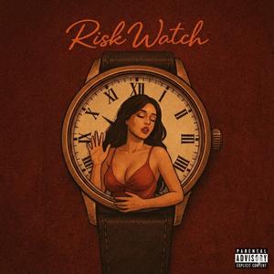 Risk Watch (feat. The One & Marcus)