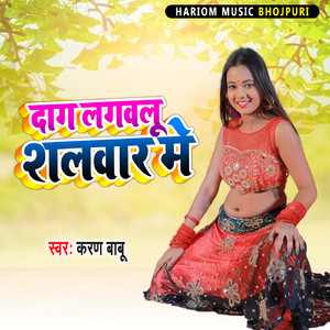 Dag Lagvalu Shalvar Me