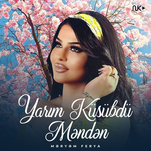 Yarım Küsübdü Məndən