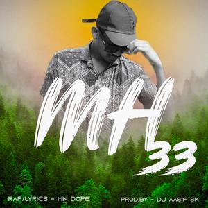 MH 33 (feat. MN DOPE)