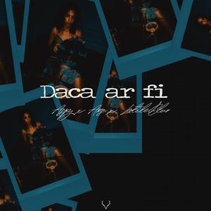 Daca Ar Fi (feat. Lentile Blur & Ares)