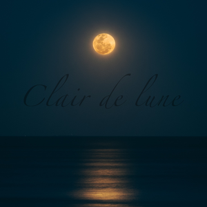 Clair de Lune（月光）