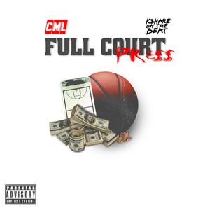 Full Court Press (feat. C.M.L.)