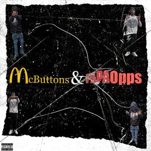McButtons & PapaOpps (feat. realesty2j)