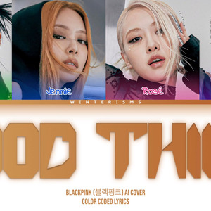 BLACKPINK - Good Thing