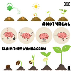 Claim They Wanna Grow