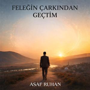 Feleğin Çemberiinden Geçtim