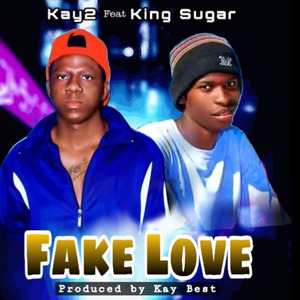 Ft King sugar fake love