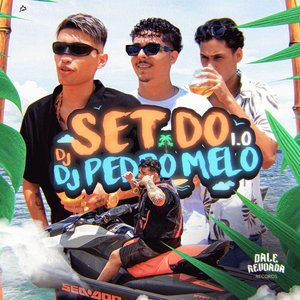 SET DO DJ PEDRO MELO 1.0