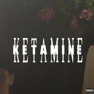 KETAMINE