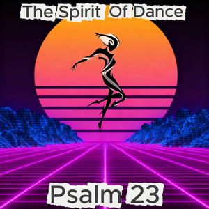 Psalm 23 (Skooly Mix)
