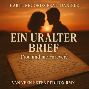Ein uralter Brief (You and me Forever) [Van Veen Extended Fox RMX]