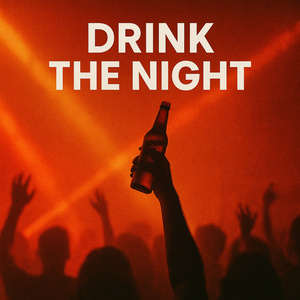 Drink the Night